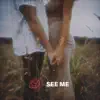 Savannah Blain - See Me - Single